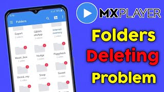 How to Fix Folders Not Deleting Problem In MX Player [upl. by Aduhey]