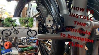 How To Install THM Crankset To Brompton Tline New Upgrade To Indonesia [upl. by Nnagrom]