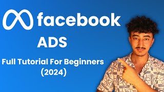 facebook ads full tutorial for beginners 2024 [upl. by Yessydo]