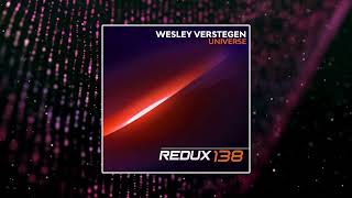 Wesley Verstegen  Universe Extended Mix REDUX 138 [upl. by Eitsirhc]