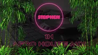 1 Hour mix discovery Afro House 2024  DJ Stephens Pick  🌴🍹🍉⛱️🥥 [upl. by Notlit]