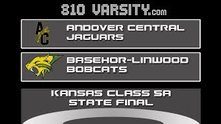 KS Class 5A boys final BasehorLinwood vs Andover Central [upl. by Tiffa580]