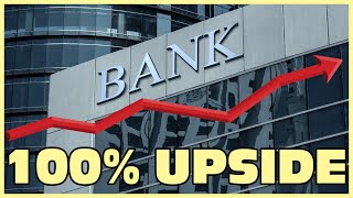 This Bank Has 100 Upside Potential From Here [upl. by Llerrah]