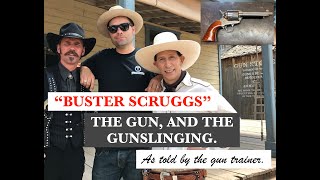 The Ballad of Buster Scruggs The Gun and the Gunslinging As told by the Gun Trainer [upl. by Fachanan]