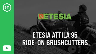 Etesia Attila 95 Rideon Brushcutters at RT Machinery [upl. by Ognimod]