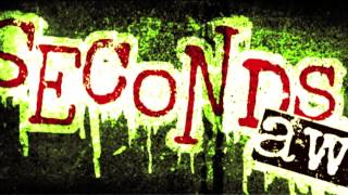 Seconds Away  quotDissentquot Official Video [upl. by Bigot109]