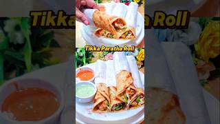 Chicken Tikka Paratha Roll Recipe  shorts recipe viralshorts [upl. by Nyladnewg592]