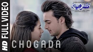 Chogada Full Video Song  Loveyatri  Aayush Sharma  Warina Hussain  Darshan Raval LijoDJ Chetas [upl. by Philbo664]