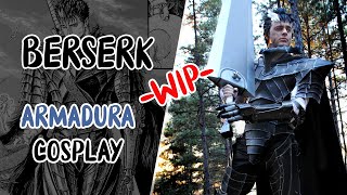 COSPLAY  Fabricación de mi armadura de Berserk  Berserker armor [upl. by Alfonso557]