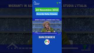 Diana De Marchi partitodemocratico accordo Italia Albania sui migranti voluto dal Governo Meloni [upl. by Zicarelli]