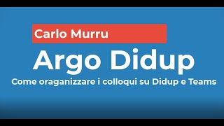 Argo Didup  Organizzare i colloqui su Argo e Teams  2021 [upl. by Longerich]