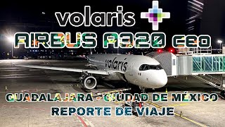 TRIP REPORT VOLARIS A320  Guadalajara GDL  Ciudad de México MEX  ECONOMY [upl. by Alissa]