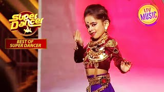 Rupsa के Bold Moves पर हुए सब फिदा  Super Dancer  Best Of Super Dancer [upl. by Rodrick]