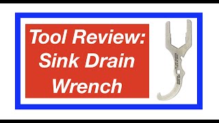 Tool Review Sink Drain Wrench 2022 [upl. by Panta]