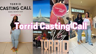 VLOG  PLUS SIZE MODEL TORRID CASTING CALL MEETING TABRIA MAJORS amp TORRIDS HAUL [upl. by Ateuqahs]