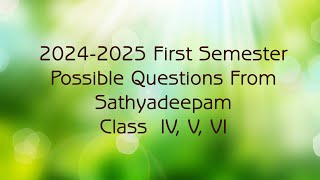 Catechism 202425 First Semester Exam  Possible English Questions from Sathyadeepam  STD IV V VI [upl. by Blanka]