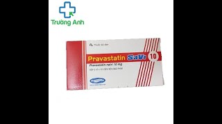 Pravastatin Savi 10  Thuốc điều trị tăng cholesterol máu [upl. by Bjorn]