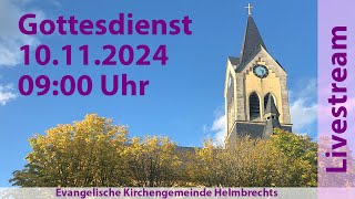 Gottesdienst für Sonntag den 10112024 0900 Uhr [upl. by Annaiel125]