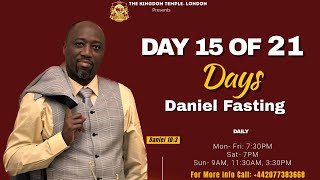 Day 15 Daniel Fasting Conference  The Kingdom Temple [upl. by Stromberg]