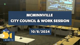 McMinnville City Council Work Session and Regular Meeting 1082024 [upl. by Norrej]