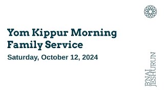 Yom Kippur Family Services [upl. by Ahseinat]