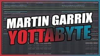 Martin Garrix  Yottabyte FL Studio Remake  FLP [upl. by Latoniah]