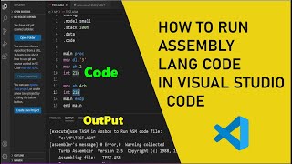 How To Run Assembly Language Code In Visual Studio Code  IDE For Assembly Language 2021 [upl. by Oren31]