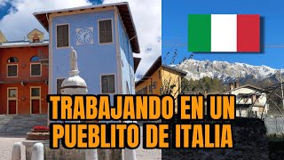 CÓMO ES TRABAJAR EN UN PUEBLITO DE ITALIA 🇮🇹 [upl. by Norrehs]