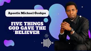 Five things God gave the believer \\ Revealed With The Apostle [upl. by Avrom]