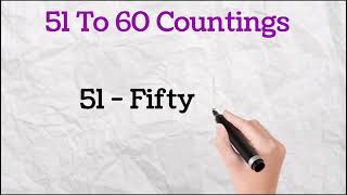 51 To 60 Countings With Spelling  Counting From 51 To 60  Learn Numbers 51 To 60 [upl. by Nwahsed333]