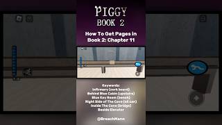 ROBLOX  How To Get PAGES in PIGGY BOOK 2  CHAPTER 11 [upl. by Demmahom]