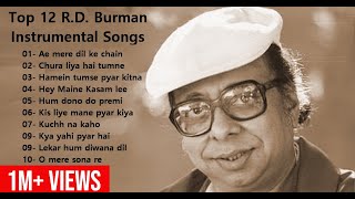 R D Burman Top 12 Instrumental Songs  Best of RD Burman [upl. by Yliak726]