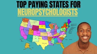 TOP 10 HIGHEST NEUROPSYCHOLOGY SALARY PAYING STATES [upl. by Dranoc]