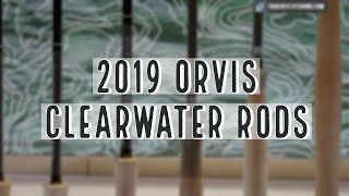 2019 Orvis Clearwater Fly Rods  Tom Rosenbauer Insider Review [upl. by Euqirdor]