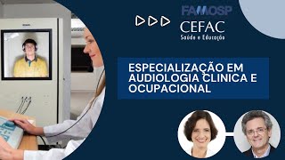 ESPECIALIZÇÃO EM AUDIOLOGIA CLINICA E OCUPACIONAL  DRA ALICE PENNA E DR JAIME ZORZI [upl. by Anirda]