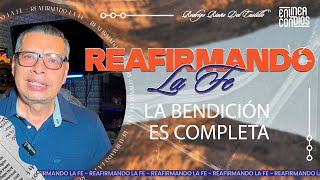 LA BENDICIÓN ES COMPLETA REAFIRMANDO LA FE 📺 28MARZO2024 [upl. by Droflim]