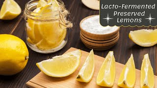 How to Preserve LemonsLactoFermented Lemons [upl. by Hacissej]