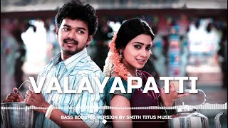 Valayapatti Thavile  Bass boosted song  Azhagiya Tamil Magan Movie Song [upl. by Mufi]