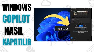 WINDOWS COPILOT NASIL DEVRE DIŞI BIRAKILIR  Nasıl Kapatılır [upl. by Nohtanoj737]