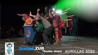 FESTIVAL AURILLAC 2022  Groupe ZUR quotDouble Jeuxquot ITW Raphaël Dalaine [upl. by Kubiak]