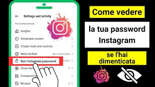 Come vedere la tua password Instagram se lhai dimenticata 2024  Guida completa [upl. by Aisayn148]