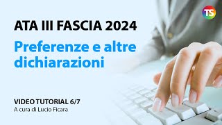 Ata terza fascia 2024 come inserire le preferenze e altre dichiarazioni  VIDEO TUTORIAL 67 [upl. by Ebbie]