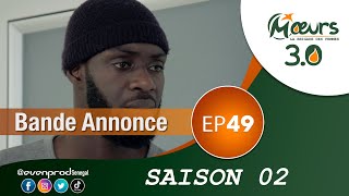 MOEURS  Saison 2  Episode 49  la bande annonce [upl. by Ibby]