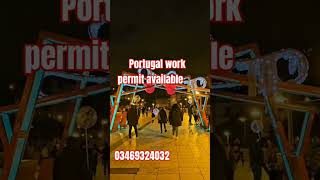 Portugal work permit available in shangen country visa portugalpassport shortvideos uk [upl. by Ytirahs]