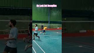 Badminton No Look Deception Shot Badminton Net Deception [upl. by Eizzo]