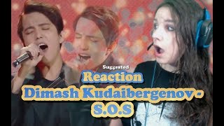 Dimash Kudaibergenov SOS  Suggested Reaction 55 [upl. by Valma]