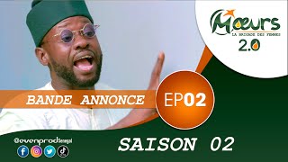 MOEURS  Saison 2  Episode 2  la bande annonce [upl. by Kimball]