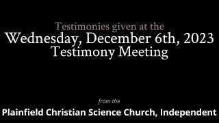 Testimonies from the Wednesday December 6th 2023 Meeting [upl. by Hawkins]