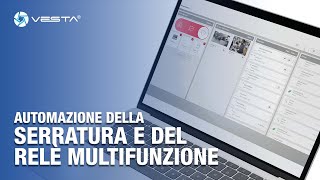 Automazione della serratura e del relè multifunzione tramite SCENE  VESTA  By Demes [upl. by Carolan67]