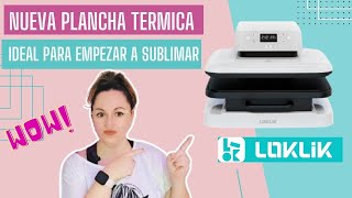 SUBLIMACION LA NUEVA AUTO HEAT PRESS DE LOKLIK ideal para principiantes LOKLiKOfficial [upl. by Sacrod203]